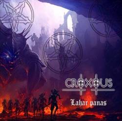 Croxous : Lahar Panas